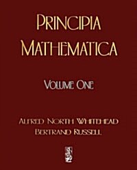 Principia Mathematica - Volume One (Paperback)