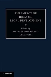 The Impact of Ideas on Legal Development (Paperback)