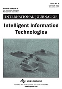 International Journal of Intelligent Information Technologies, Vol 8 ISS 2 (Paperback)