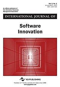 International Journal of Software Innovation, Vol 1 ISS 1 (Paperback)