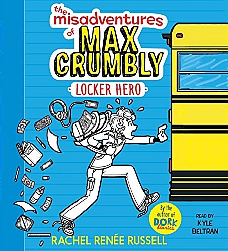 The Misadventures of Max Crumbly: Locker Hero (Audio CD)