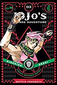 Jojos Bizarre Adventure: Part 2--Battle Tendency, Vol. 3 (Hardcover)
