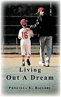 Living Out a Dream (Hardcover)