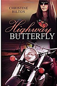 Highway Butterfly: Book 1 (Paperback)