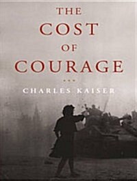 The Cost of Courage (Audio CD, CD)