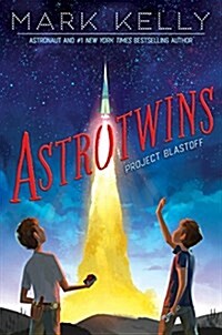 Astrotwins -- Project Blastoff (Paperback, Reprint)
