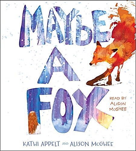 Maybe a Fox (Audio CD)