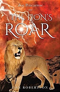 Zoe Pencarrow and the Lions Roar (Paperback)