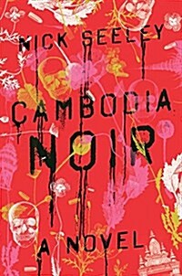 Cambodia Noir (Hardcover)