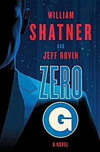 Zero-G: Book 1 (Hardcover)