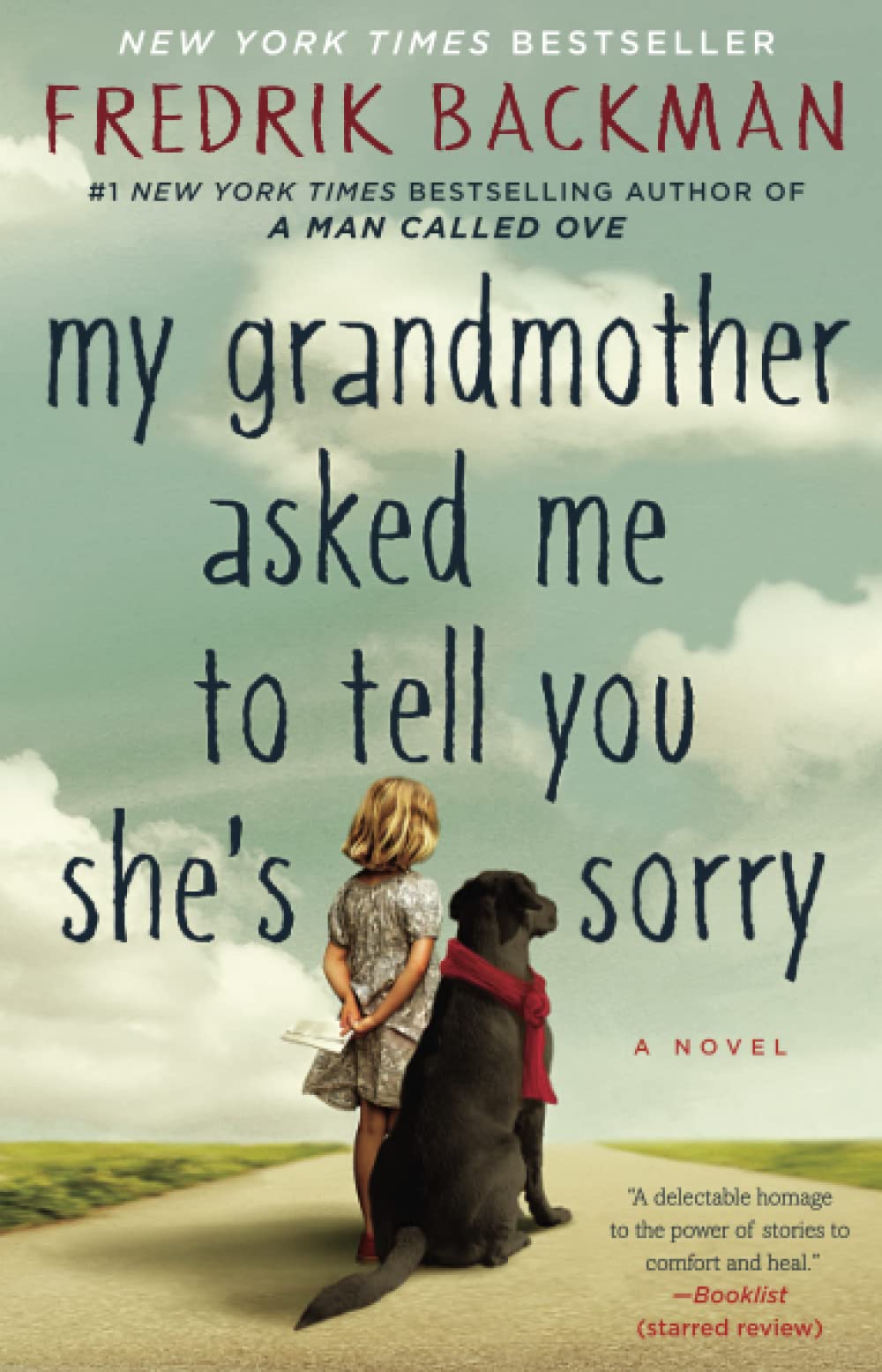 My Grandmother Asked Me to Tell You Shes Sorry (Paperback)