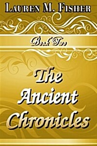 The Ancient Chronicles: Book 2 (Paperback)