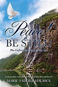 Peace! Be Still! (Paperback)