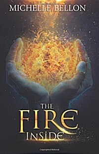 The Fire Inside (Paperback)