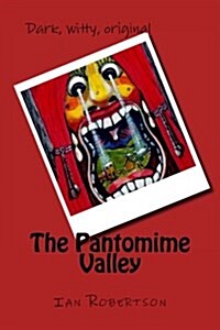 The Pantomime Valley (Paperback)