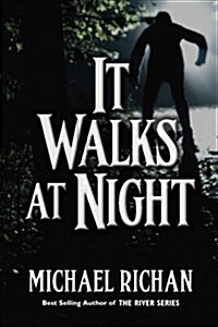 It Walks at Night (Paperback)