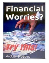Financial Worries? Try This!: Launchpad Series (Paperback)