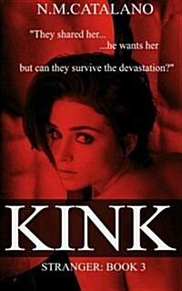 Kink: Stranger, Book 3 (Paperback)