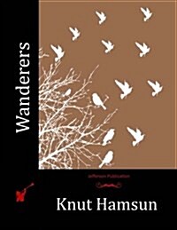 Wanderers (Paperback)