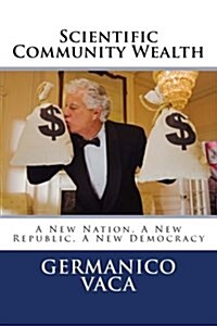 Scientific Community Wealth (Paperback)