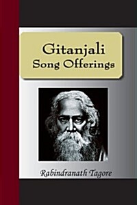 Gitanjali - Song Offerings (Paperback)