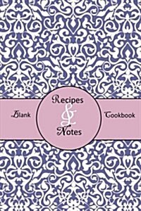 Blank Cookbook: Recipes & Notes; Purple (Paperback)