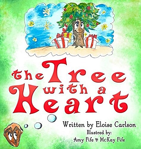 The Tree with a Heart (Hardcover)