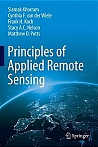 Principles of Applied Remote Sensing (Hardcover, 2016)