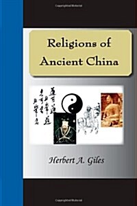 Religions of Ancient China (Paperback)