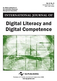International Journal of Digital Literacy and Digital Competence (Vol. 2, No. 3) (Paperback)