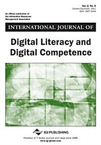 International Journal of Digital Literacy and Digital Competence, Vol 2 ISS 4 (Paperback)