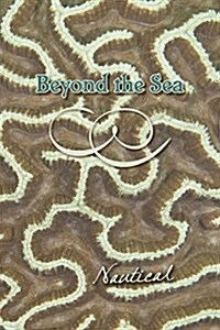 Beyond the Sea: Nautical (Paperback)