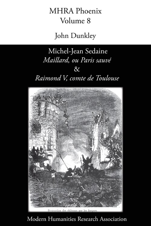 Michel-Jean Sedaine, Maillard, ou Paris sauv? & Raimond V, comte de Toulouse (Paperback)