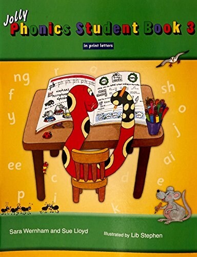 Jolly Phonics Student Book 3: In Print Letters (American English Edition) (Paperback, Color)