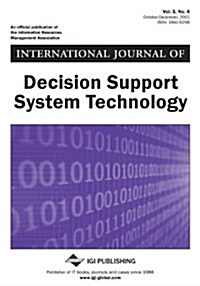 International Journal of Decision Support System Technology Vol 3, ISS 4 (Paperback)