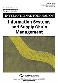 International Journal of Information Systems and Supply Chain Management (Vol. 4, No. 4) (Paperback)