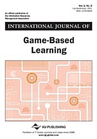 International Journal of Game-Based Learning (Vol. 1, No. 3) (Paperback)