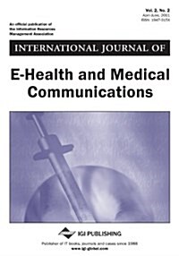 International Journal of E-Health and Medical Communications (Paperback)