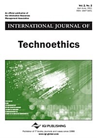 International Journal of Technoethics, Vol 2 ISS 2 (Paperback)