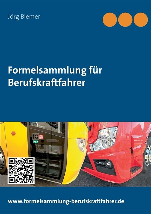 Formelsammlung f? Berufskraftfahrer: 2. Auflage (Paperback)