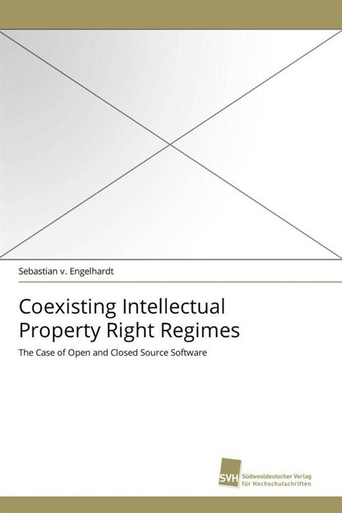 Coexisting Intellectual Property Right Regimes (Paperback)