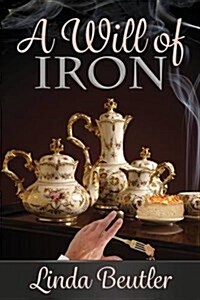 A Will of Iron (Paperback)