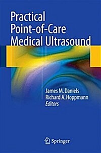 Practical Point-Of-Care Medical Ultrasound (Paperback, 2016)