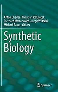 Synthetic Biology (Hardcover, 2016)