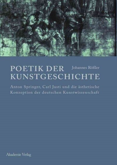 Poetik Der Kunstgeschichte (Hardcover)