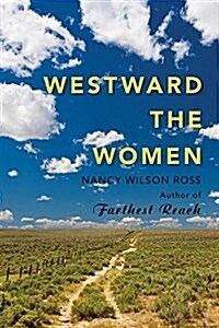 Westward the Women (Paperback)