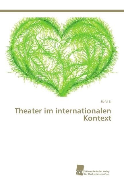 Theater Im Internationalen Kontext (Paperback)