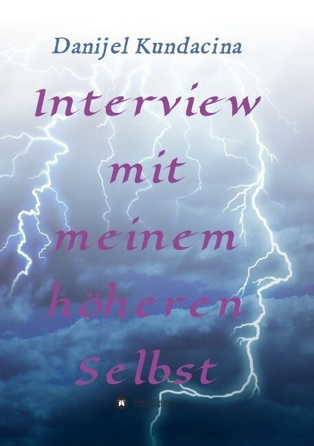 Interview mit meinem h?eren Selbst (Paperback)