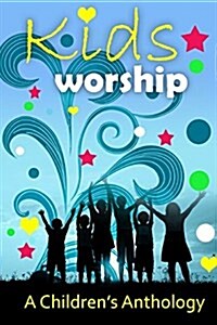 Kids Worship (Paperback)