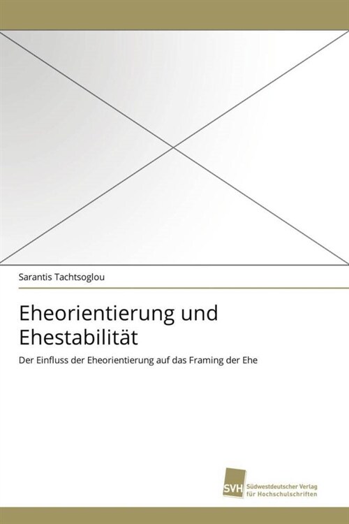 Eheorientierung und Ehestabilit? (Paperback)